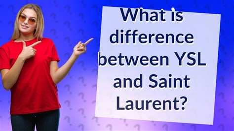 ysl or slp|difference between ysl and st laurent.